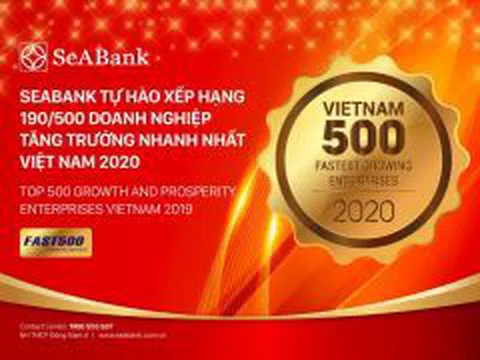 SeABank tăng hạng vượt bậc, đứng 190/500 trong Bảng xếp hạng FAST500