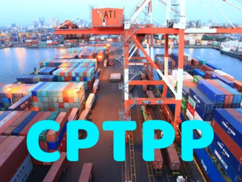 Thêm 3 nước được áp dụng thuế xuất nhập khẩu ưu đãi theo Hiệp định CPTPP