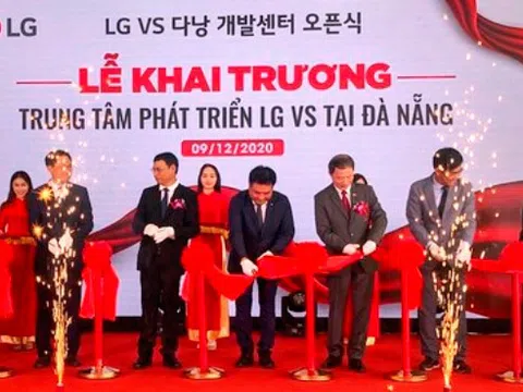 Đà Nẵng: LG Electronics đưa Trung tâm nghiên cứu LG VS vào hoạt động