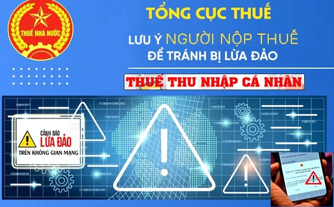 Tuyệt đối không cung cấp thông tin cá nhân cho đối tượng không rõ danh tính trong hoàn thuế TNCN